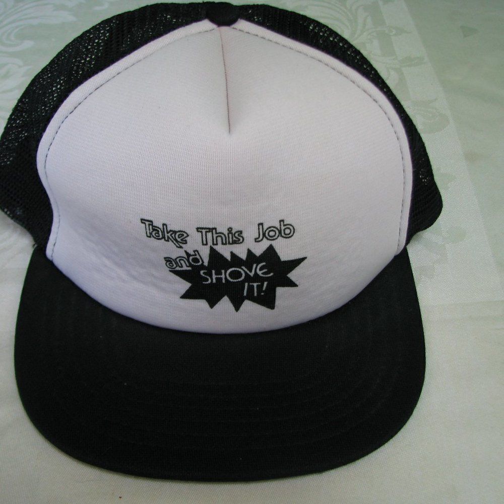 Vintage Take This Job And Shove It Trucker Hat